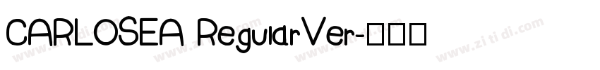 CARLOSEA RegularVer字体转换